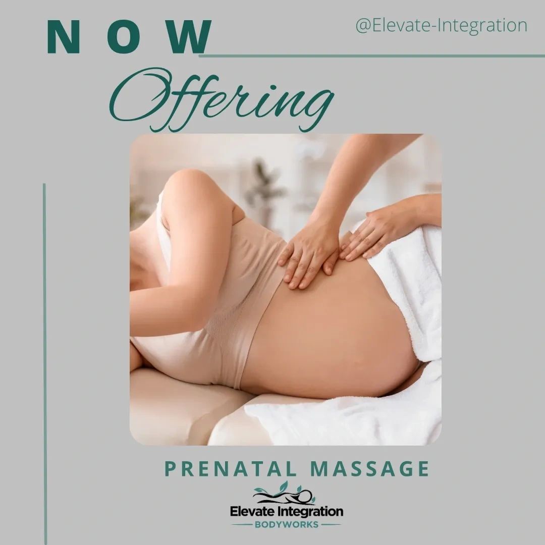 Prenatal Massage by Elevate Integration Bodyworks